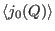 $\displaystyle \langle j_0(Q) \rangle$