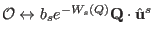 $\mathcal O \leftrightarrow b_s e^{-W_s(Q)} \mathbf Q \cdot\hat \mathbf u^s$