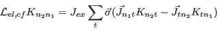 \begin{displaymath}
{\cal L}_{el,cf} K_{n_2n_1} = J_{ex}\sum_t \vec \sigma(\vec J_{n_1t}
K_{n_2t} - \vec
J_{tn_2}K_{tn_1})
\end{displaymath}