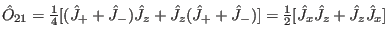 $\hat O_{21}=\frac{1}{4}[(\hat J_++\hat J_-)\hat J_z+\hat J_z(\hat J_++\hat J_-)]=\frac{1}{2}[\hat J_x\hat J_z+\hat J_z\hat J_x]$