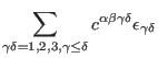 $\displaystyle \sum_{\gamma\delta=1,2,3,\gamma \le \delta} c^{\alpha\beta\gamma\delta} \epsilon_{\gamma\delta}$