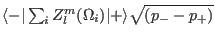 $\langle-\vert\sum_i Z_l^m(\Omega_i)\vert+\rangle\sqrt{(p_--p_+)}$