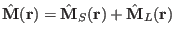 $\hat \mathbf M(\mathbf r)=\hat \mathbf M_S(\mathbf r)+\hat \mathbf M_L(\mathbf r)$