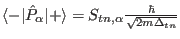 $\langle-\vert\hat P_{\alpha}\vert+\rangle=S_{tn,\alpha}\frac{\hbar}{\sqrt{2m\Delta_{tn}}}$